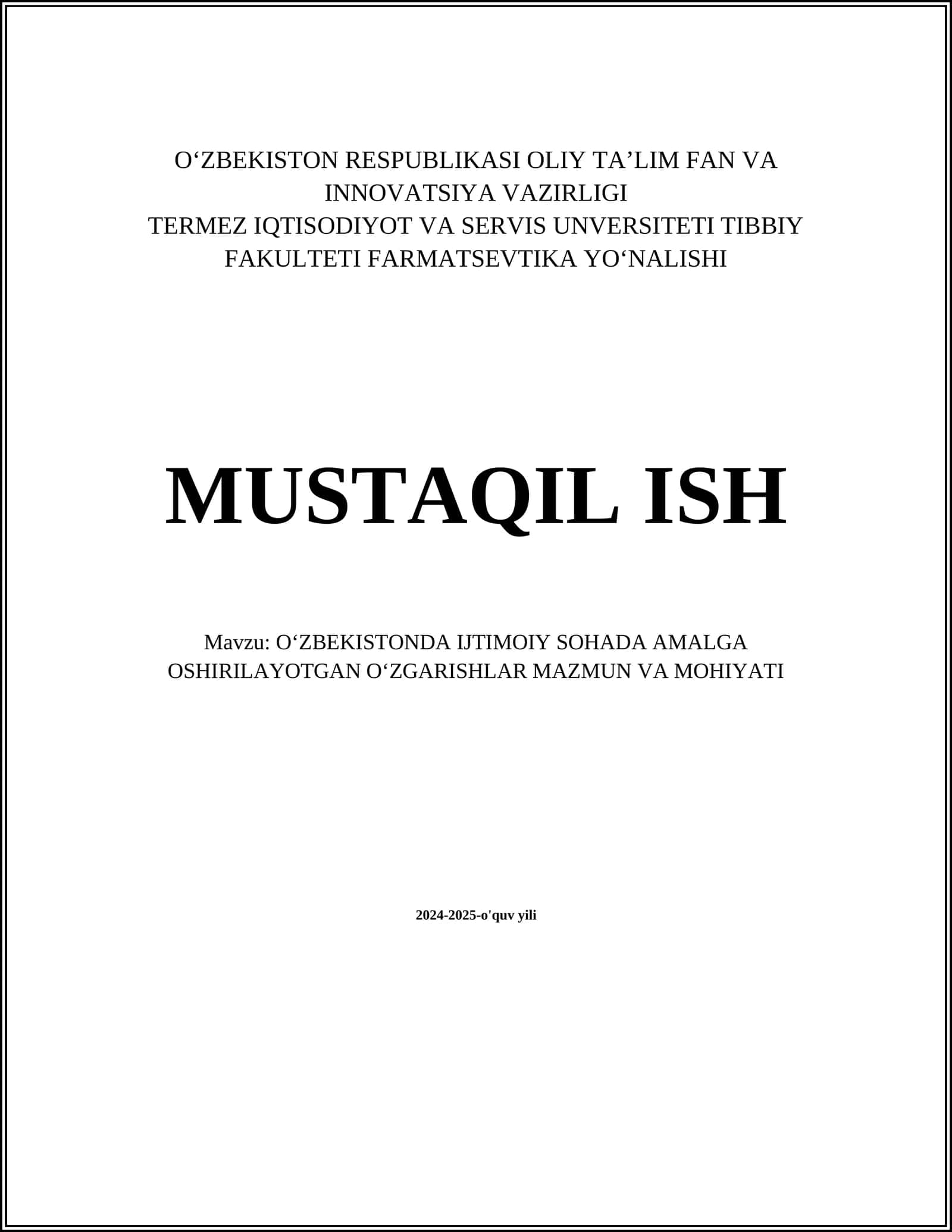 OʻZBEKISTONDA IJTIMOIY SOHADA AMALGA OSHIRILAYOTGAN OʻZGARISHLAR MAZMUN VA MOHIYATI