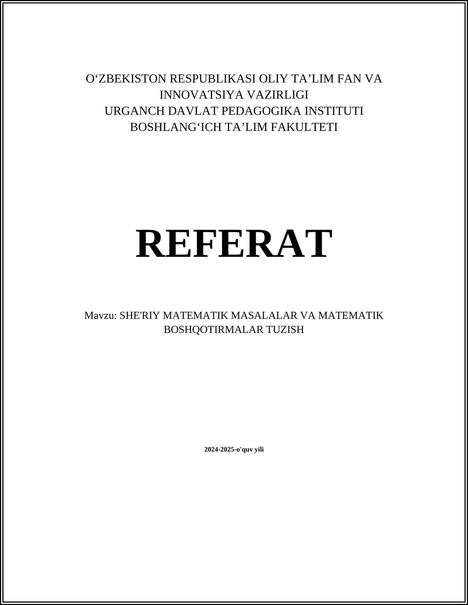 SHE'RIY MATEMATIK MASALALAR VA MATEMATIK BOSHQOTIRMALAR TUZISH