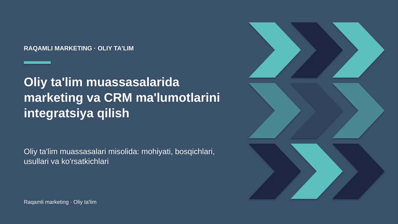 oliy ta'lim muassasalarida marketing va crm ma'lumotlarini integratsiya qilish 8667