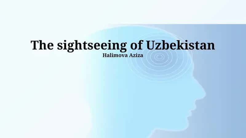 The sightseeing of Uzbekistan