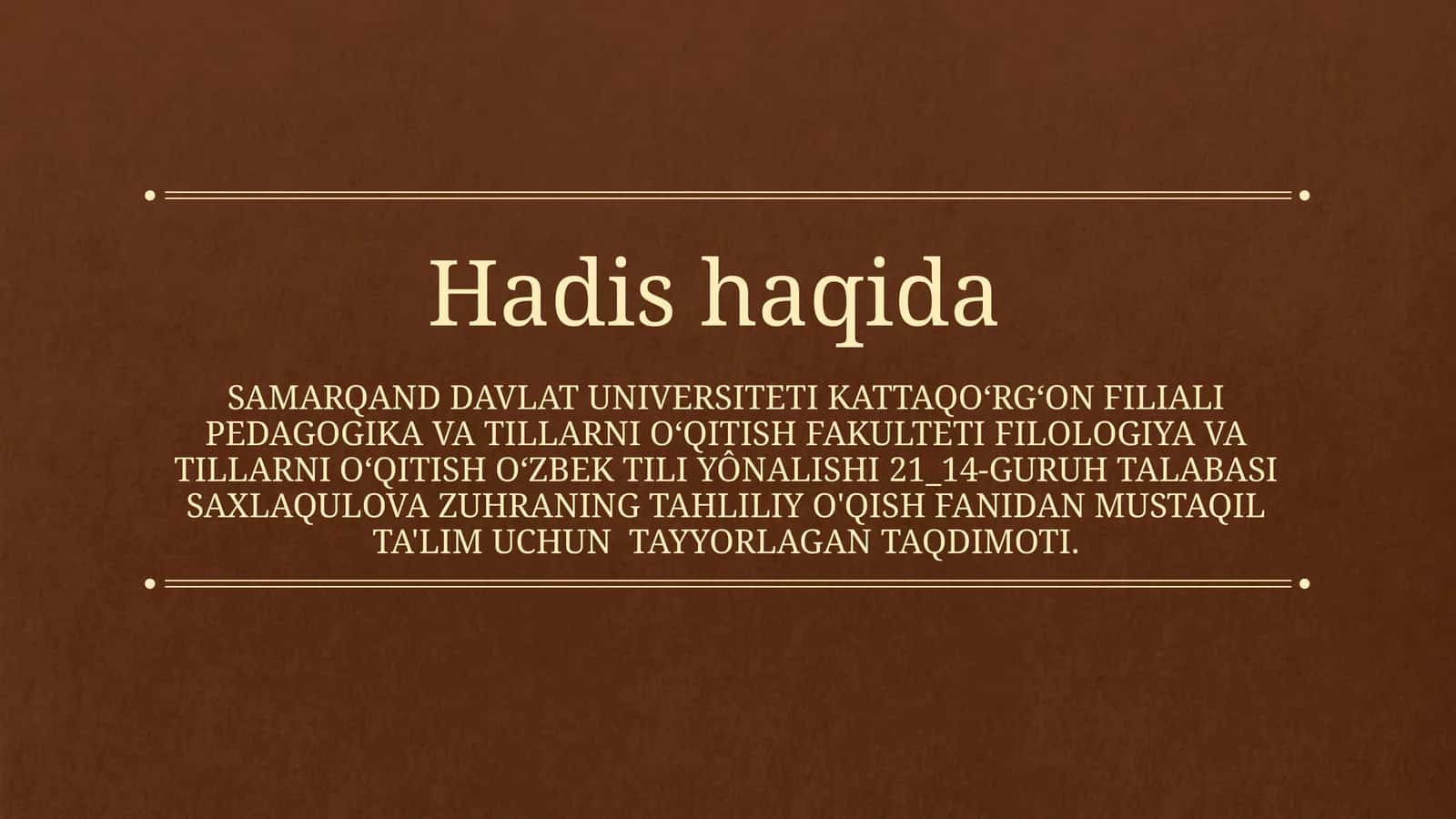 HADIS HAQIDA