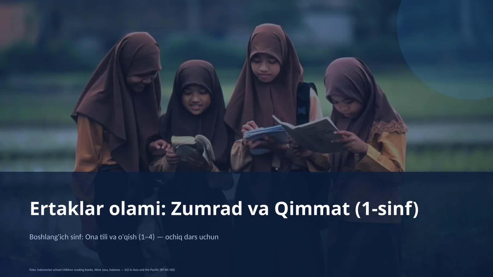 Ertaklar olami: Zumrad va Qimmat (1-sinf)