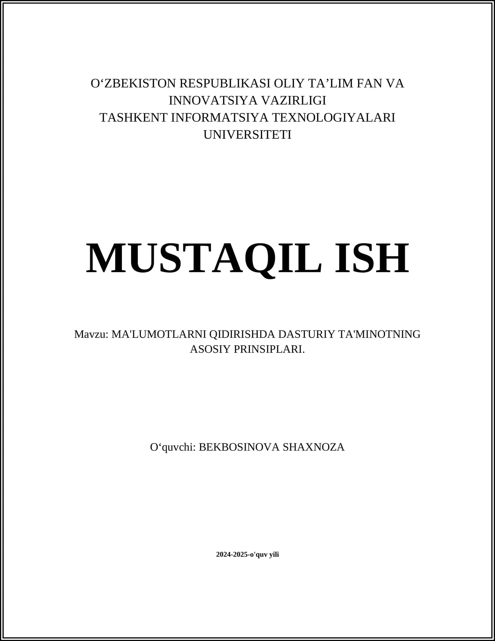 MA'LUMOTLARNI QIDIRISHDA DASTURIY TA'MINOTNING ASOSIY PRINSIPLARI
