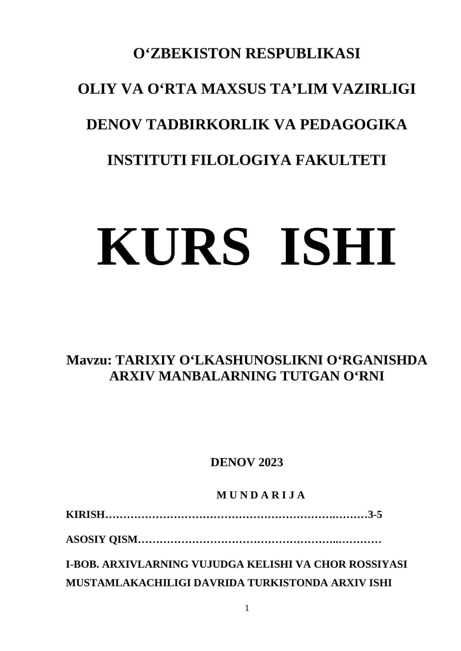 TARIXIY O‘LKASHUNOSLIKNI O‘RGANISHDA ARXIV MANBALARNING TUTGAN O‘RNI