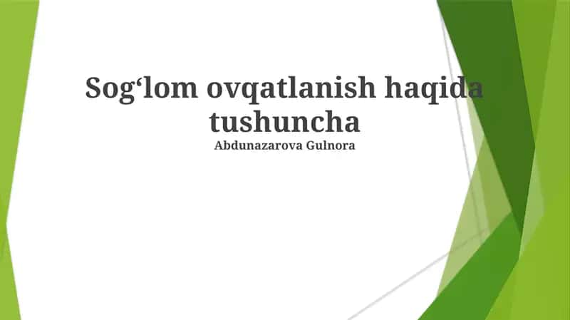 Sogʻlom ovqatlanish haqida tushuncha