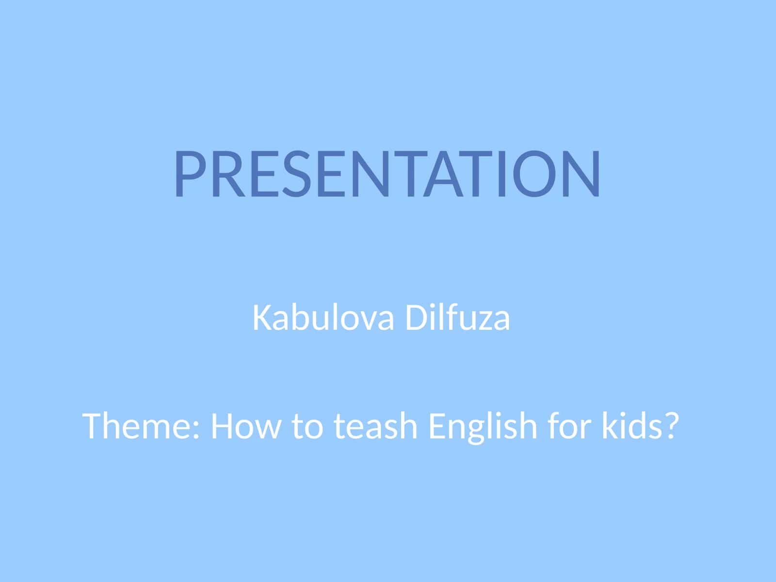 How to teach English for kids