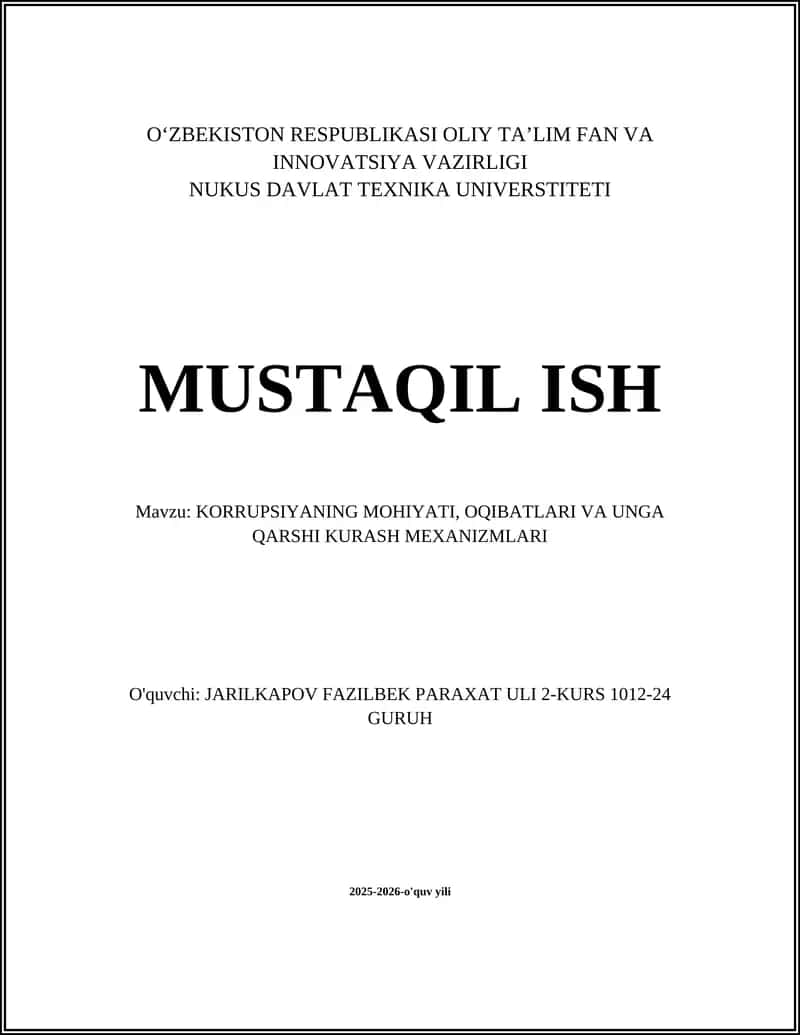 KORRUPSIYANING MOHIYATI, OQIBATLARI VA UNGA QARSHI KURASH MEXANIZMLARI