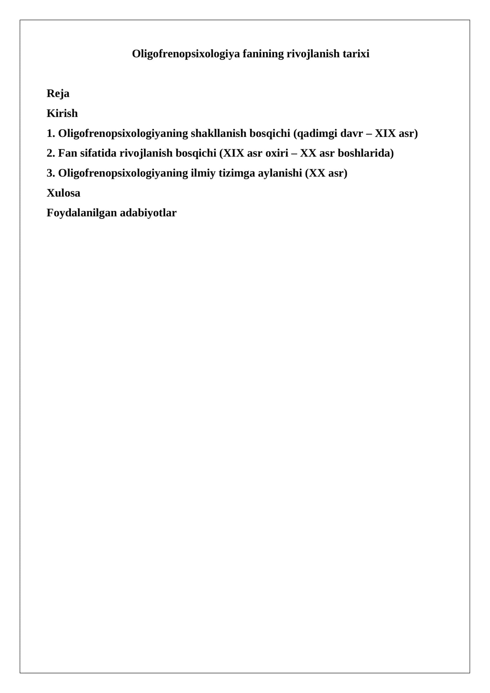 Oligofrenopsixologiya fanining rivojlanish tarixi