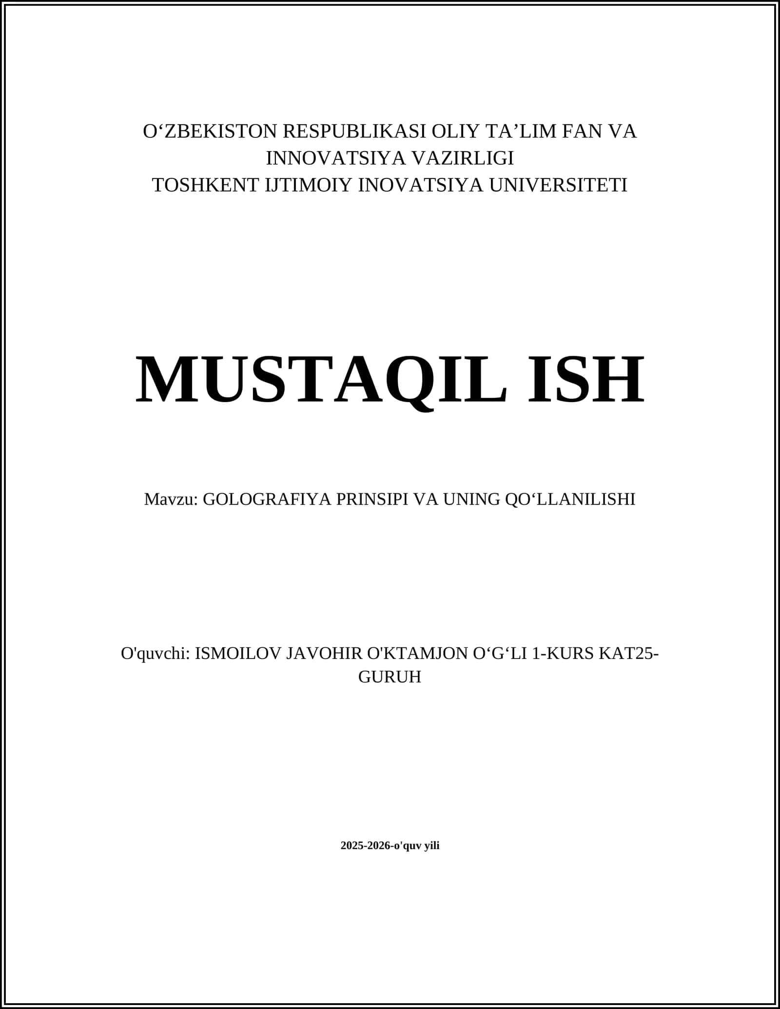 GOLOGRAFIYA PRINSIPI VA UNING QO‘LLANILISHI