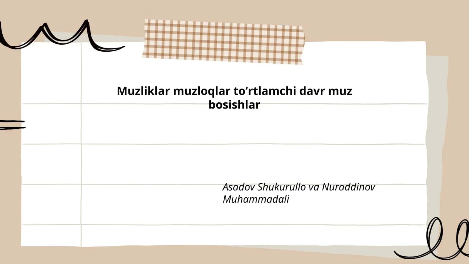 Muzliklar muzloqlar toʻrtlamchi davr muz bosishlar