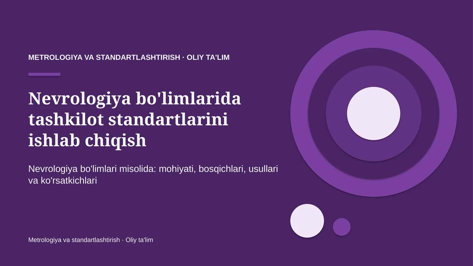 nevrologiya bo'limlarida tashkilot standartlarini ishlab chiqish 1574