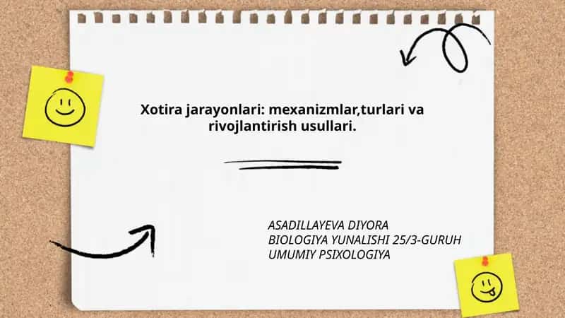 Xotira jarayonlari: mexanizmlar,turlari va rivojlantirish usullari