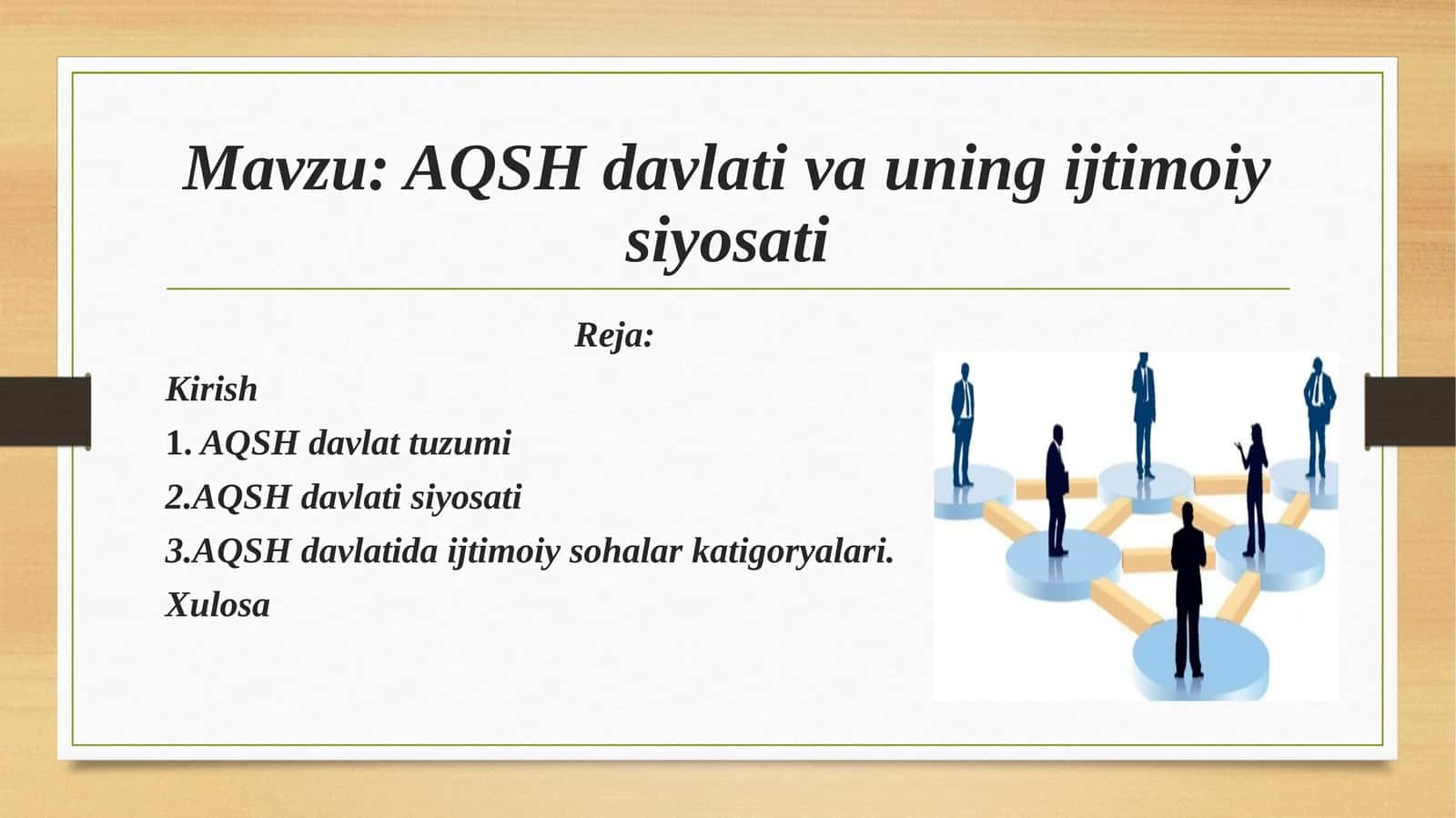 AQSH davlati va uning ijtimoiy siyosati