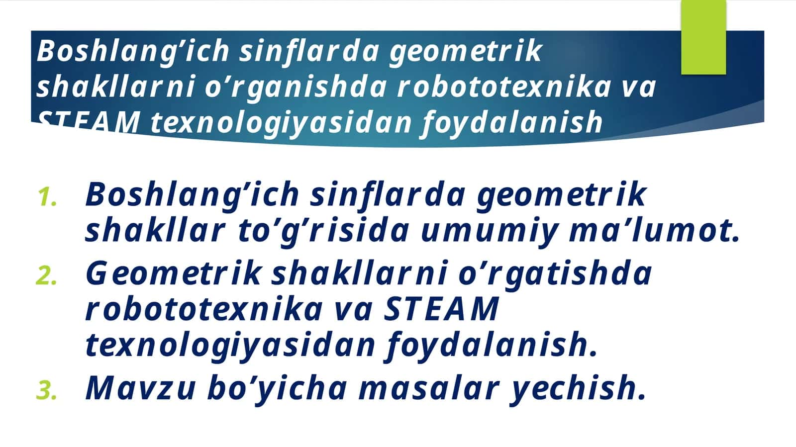 Geometrik shakllarni o'rgatish robototexnika va STEAM texnologiyasi