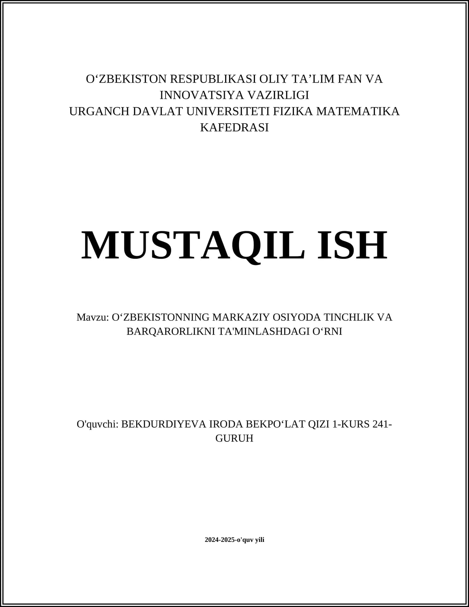 OʻZBEKISTONNING MARKAZIY OSIYODA TINCHLIK VA BARQARORLIKNI TA'MINLASHDAGI OʻRNI