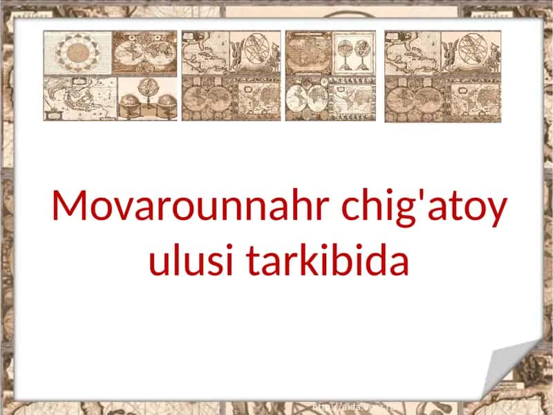 Movarounnahr chig'atoy ulusi tarkibida Ulug‘xoqonfarmoni