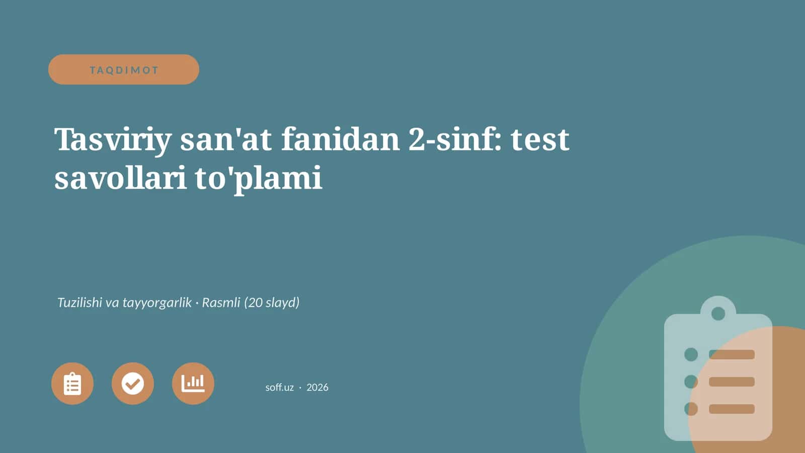 Tasviriy san'at fanidan 2-sinf: test savollari to'plami