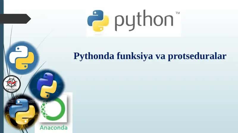 Pythonda funksiya va protseduralar