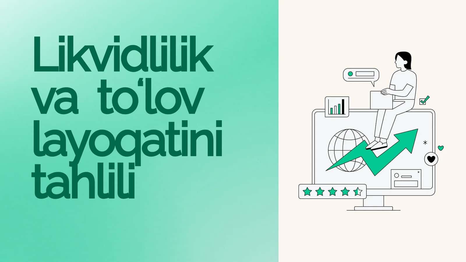 Likvidlilik va toʻlov layoqatini tahlili