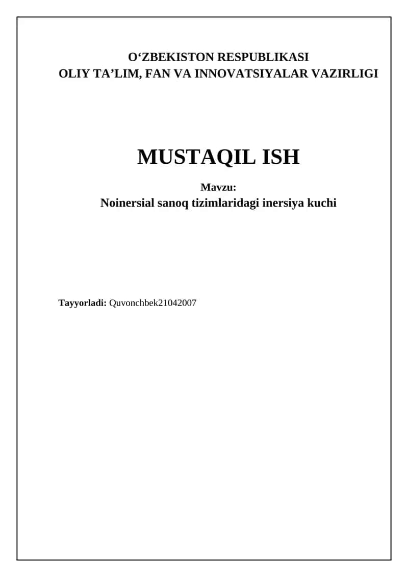 Inersiya kuchlari: mohiyati, turlari va matematik ifodasi