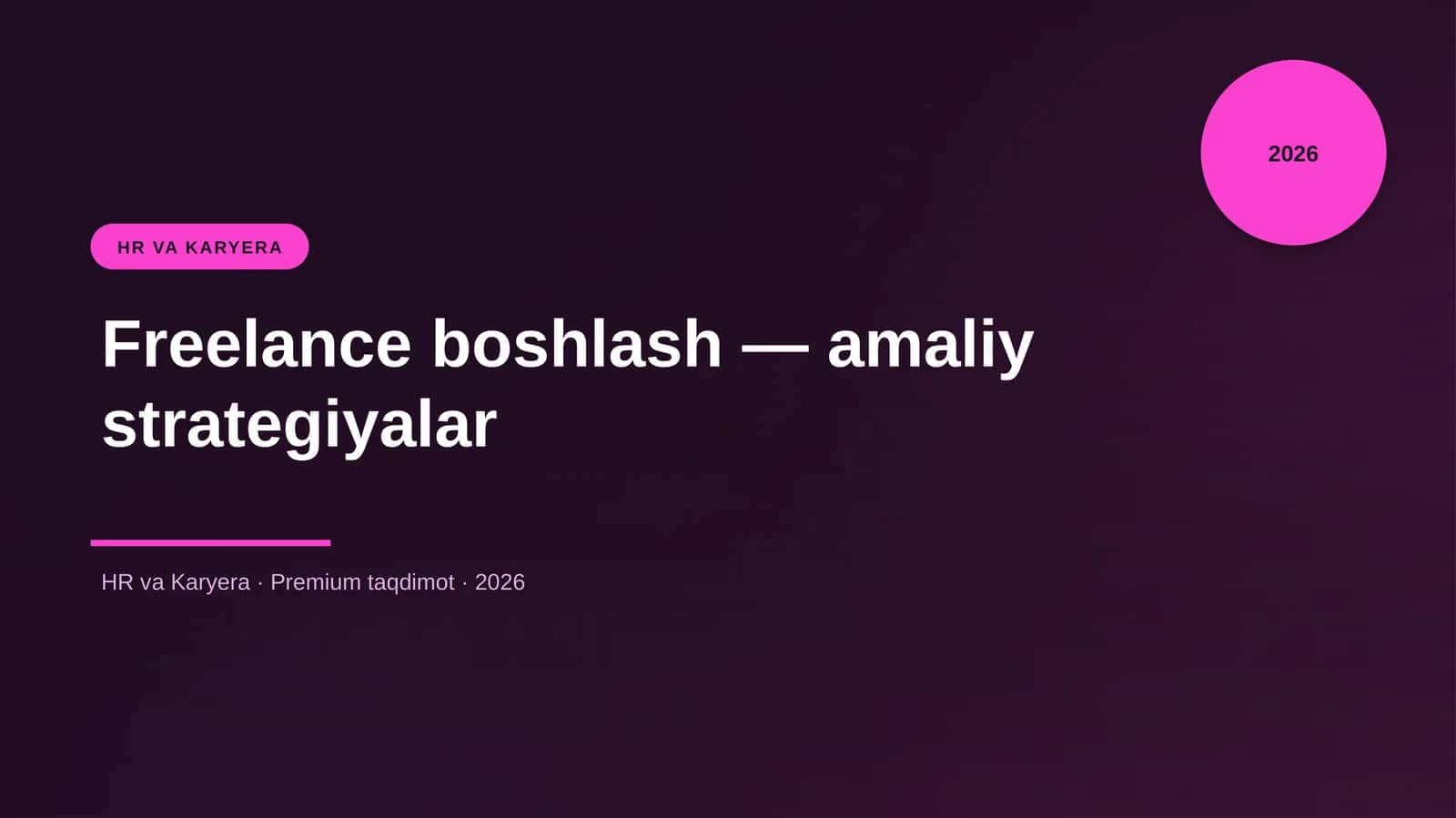 Freelance boshlash — amaliy strategiyalar