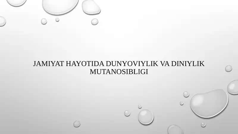 Jamiyat hayotida dunyoviylik va diniylik mutanosibligi