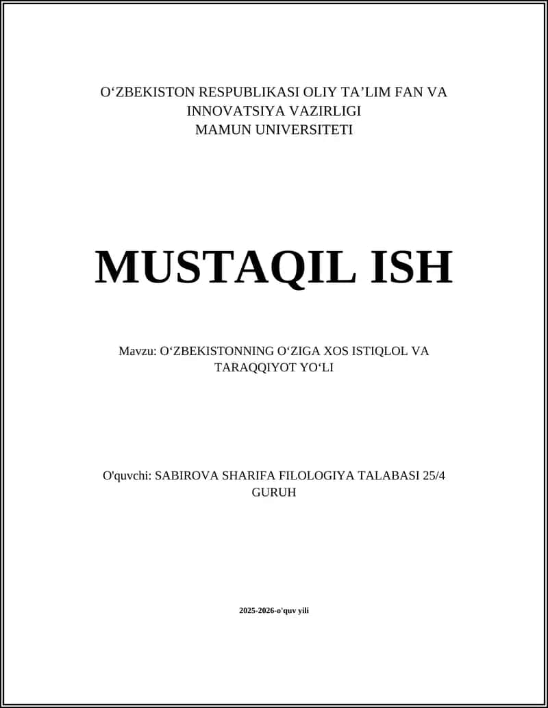 O‘ZBEKISTONNING O‘ZIGA XOS ISTIQLOL VA TARAQQIYOT YO‘LI