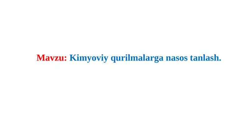 Kimyoviy qurilmalar dan nasoslar.