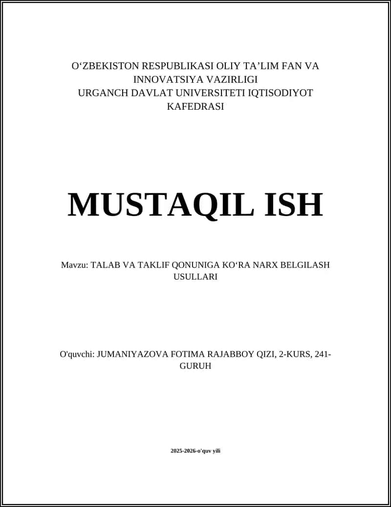 TALAB VA TAKLIF QONUNIGA KOʻRA NARX BELGILASH USULLARI
