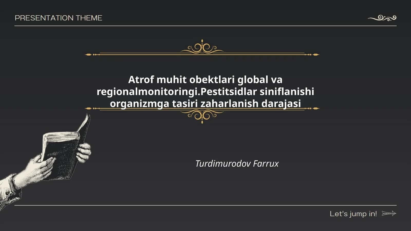 Atrof muhit obektlari global va regionalmonitoringi.Pestitsidlar siniflanishi organizmga tasiri zaharlanish darajasi Turdimurodov Farrux