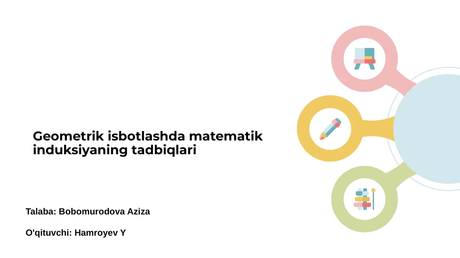 Geometrik isbotlashda matematik induksiyaning tadbiqlari