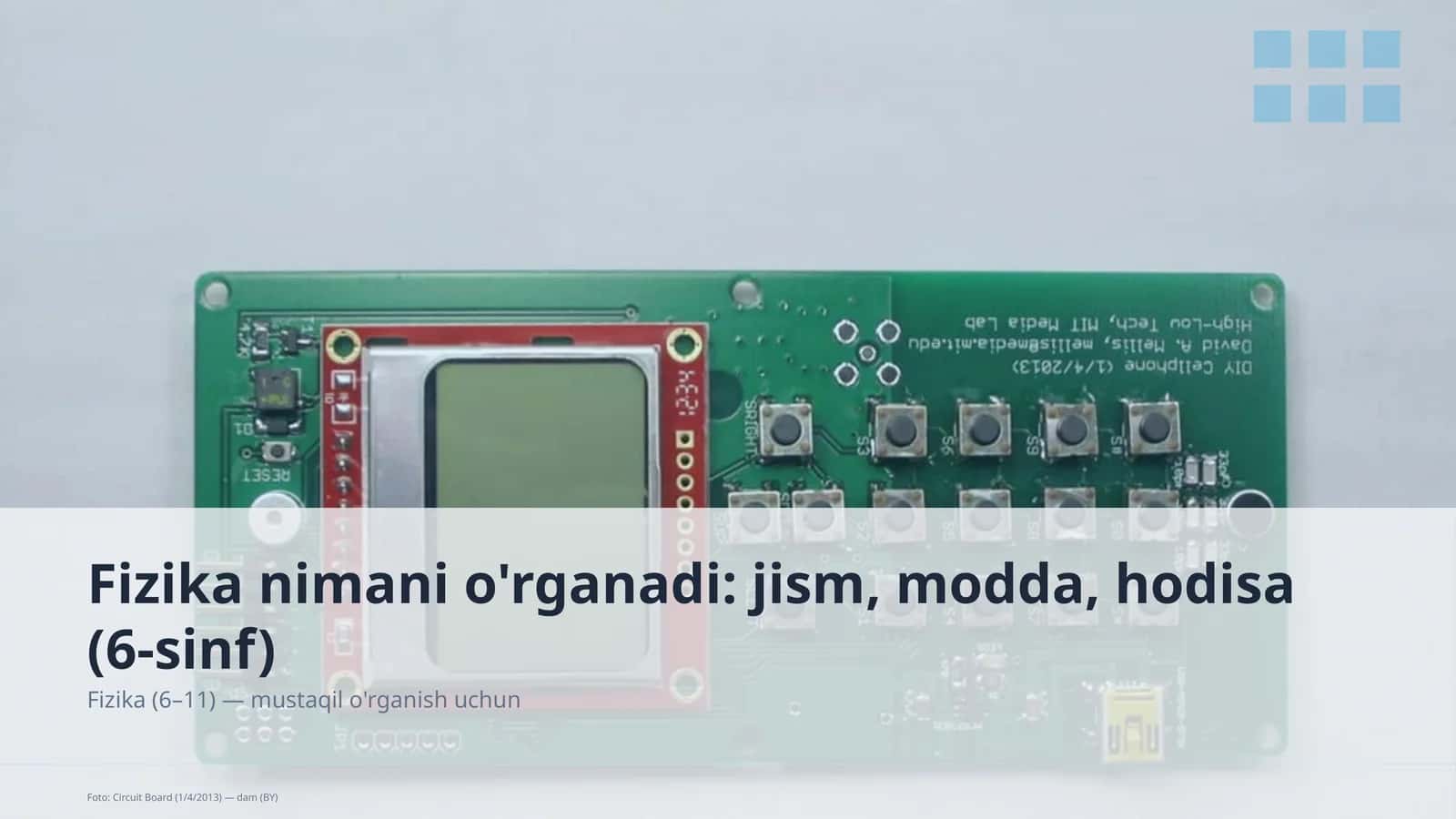 Fizika nimani o'rganadi: jism, modda, hodisa (6-sinf)
