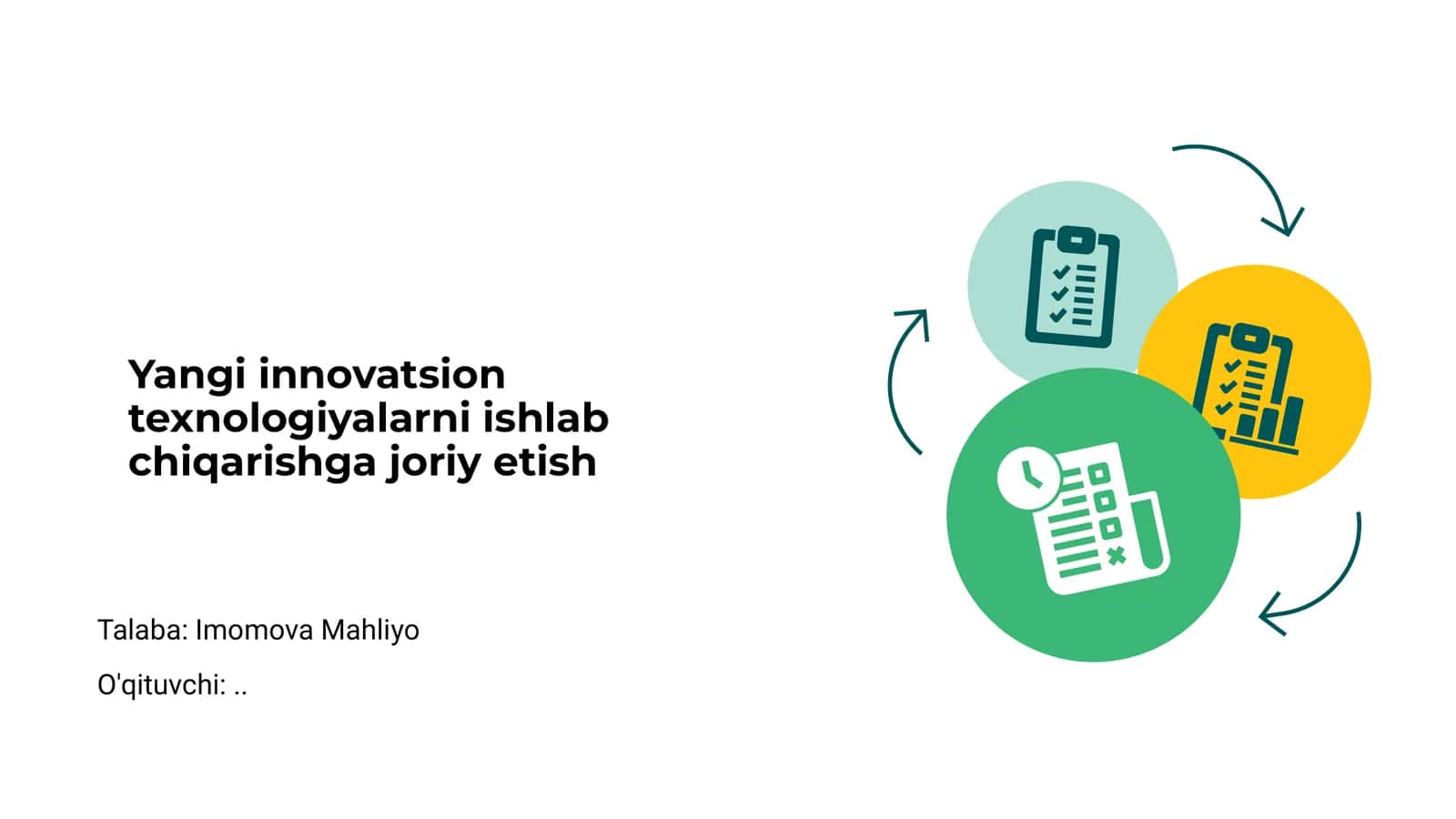 Yangi innovatsion texnologiyalarni ishlab chiqarishga joriy etish