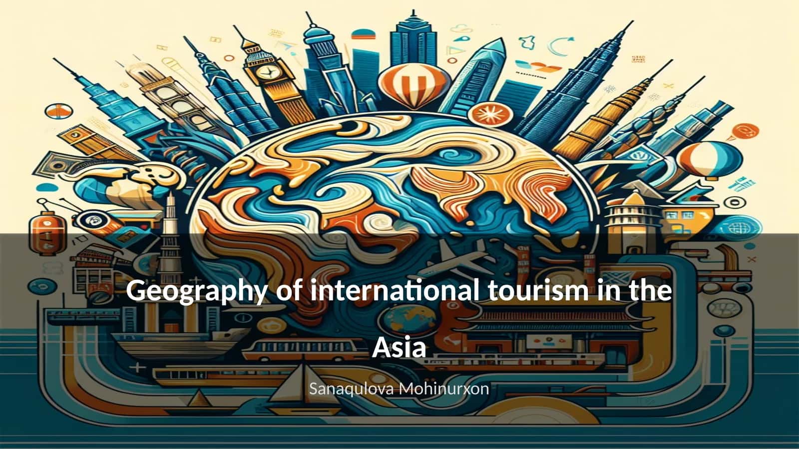 Geography of international tourism in the Asia