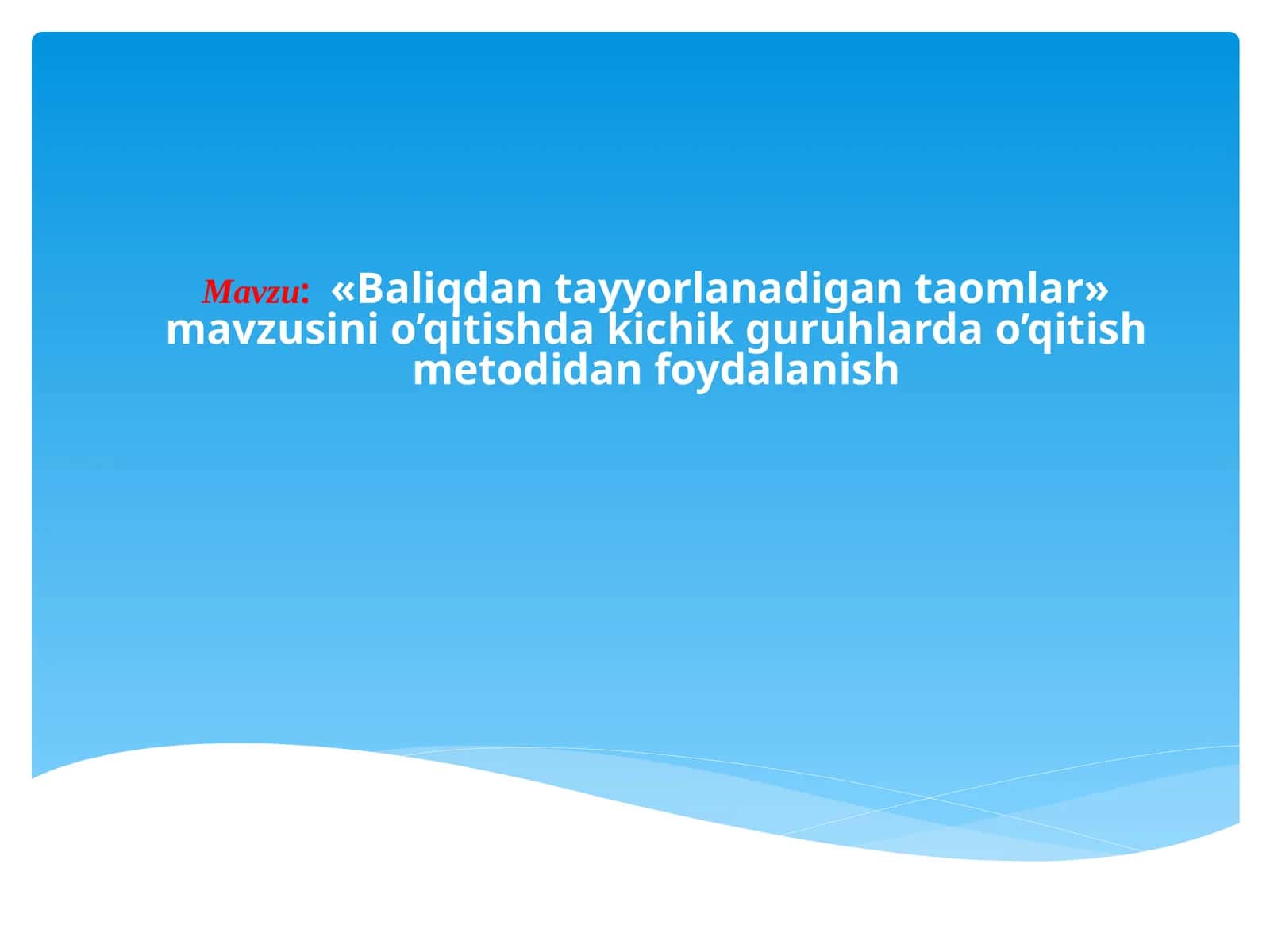 Baliqdan tayyorlanadigan taomlar