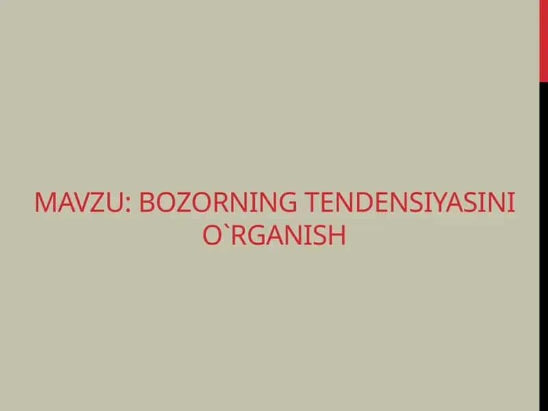 Bozorningtendensiyasinio`rganish