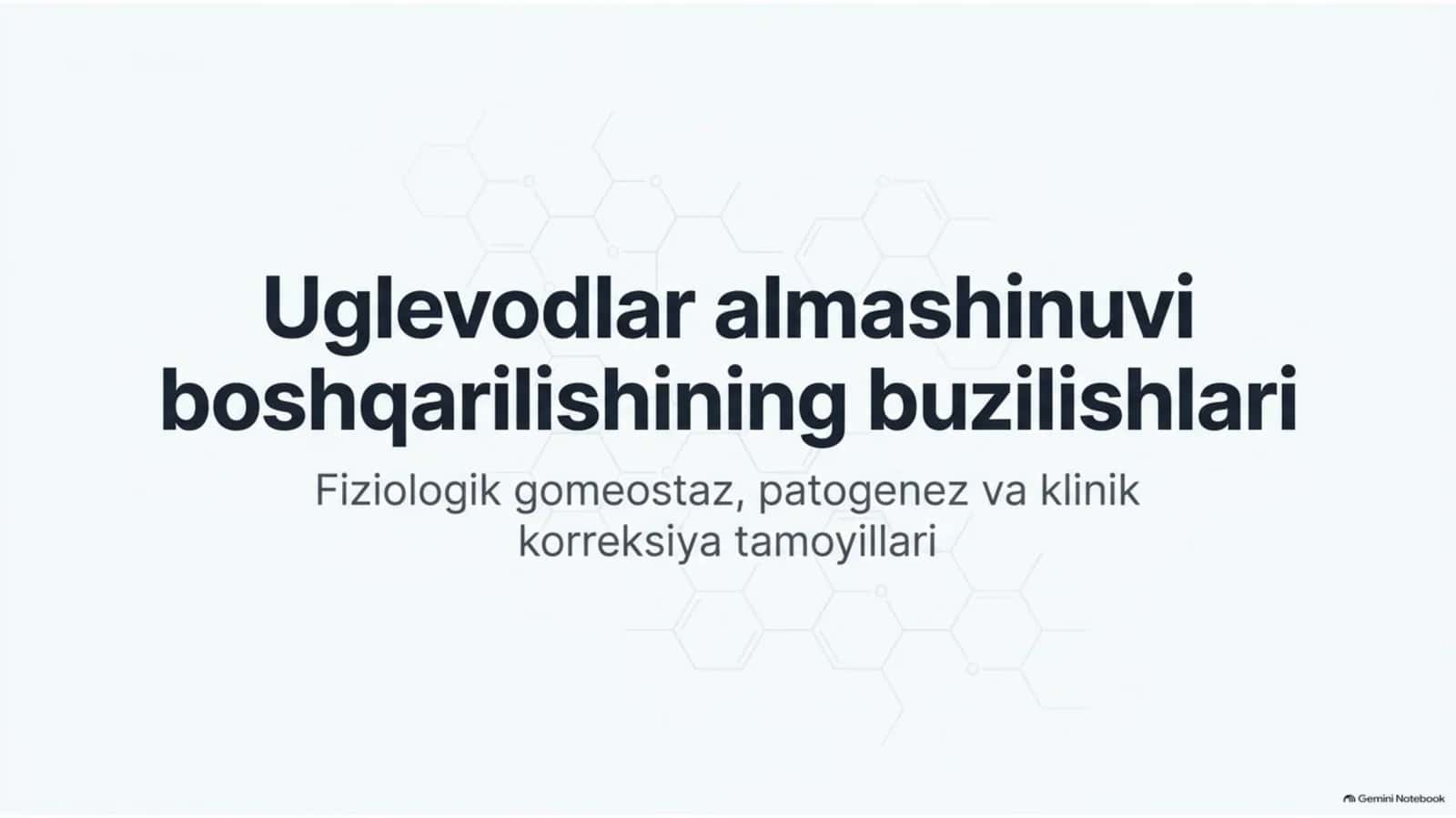 Uglevodlar almashinuvi boshqarilishi buzilishlari — 15 slayd