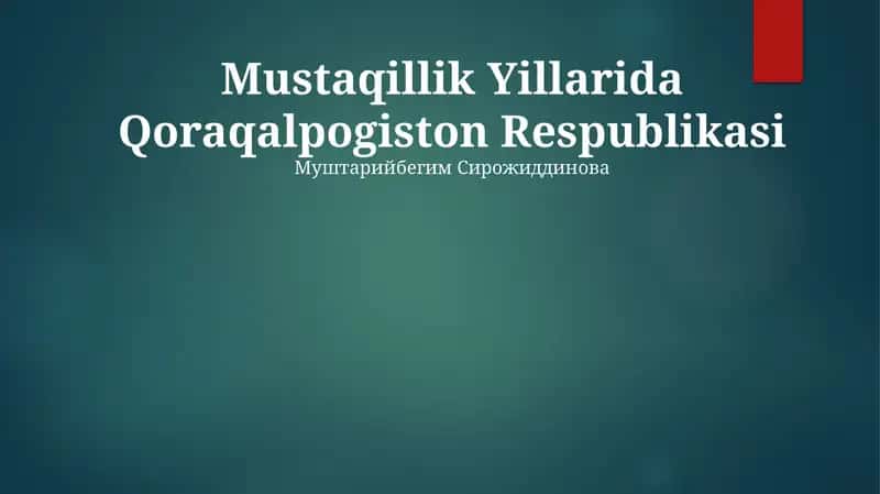 Mustaqillik Yillarida Qoraqalpogiston Respublikasi
