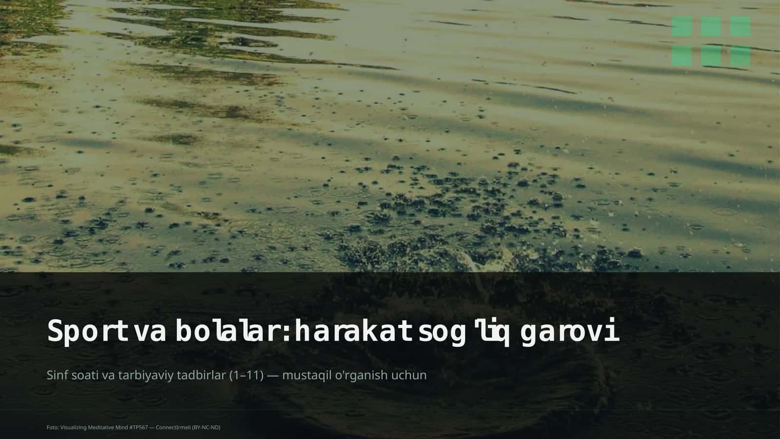 Sport va bolalar: harakat sog'liq garovi