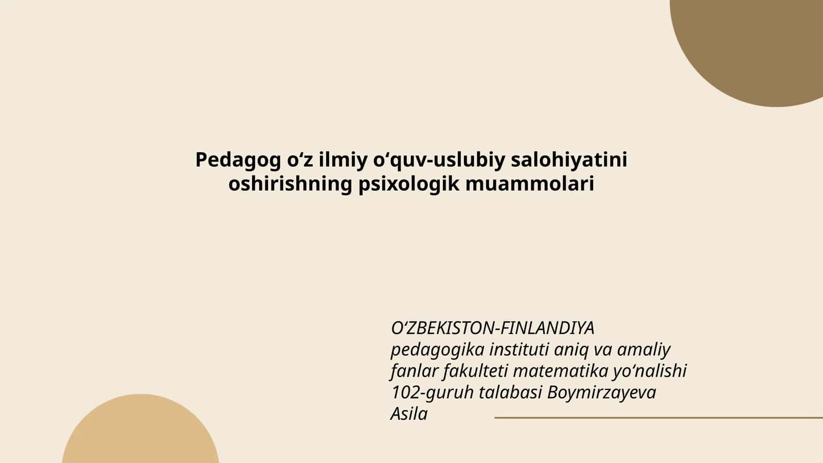 Pedagog oʻz ilmiy oʻquv-uslubiy salohiyatini oshirishning psixologik muammolari
