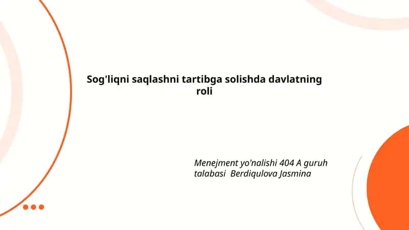 Davlatning roli sog'liqni saqlashni tartibga solishda