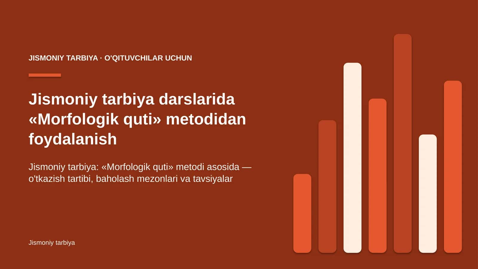 jismoniy tarbiya darslarida morfologik quti metodidan foydalanish 2260