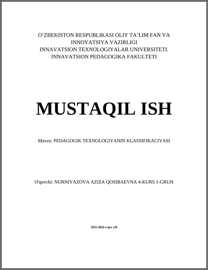 PEDAGOGIK TEXNOLOGIYANIN KLASSIFIKACIYASI