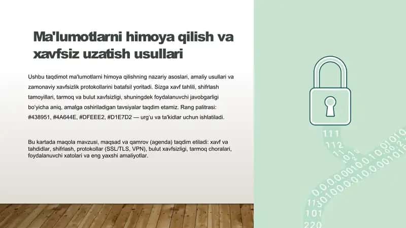 Ma'lumotlarni himoya qilish va xavfsiz uzatish usullari ppt slayd