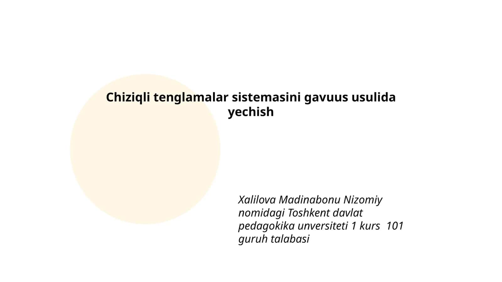 Gaus - Jordan usuli bilan chiziqli tenglamalar sistemasini yechish
