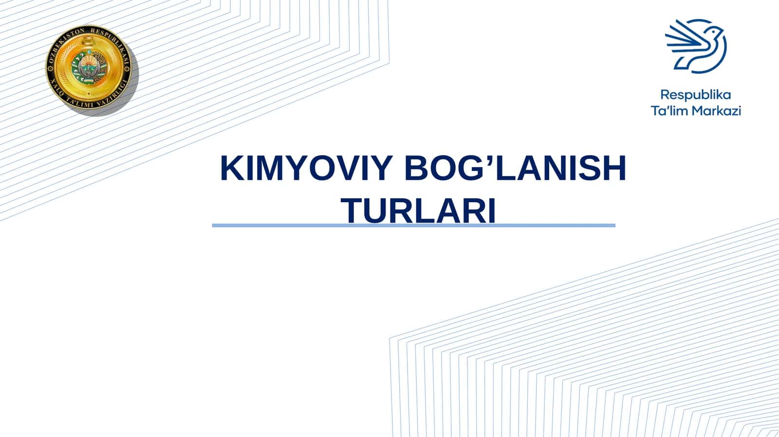 Kimyoviy bog'lanish turlari