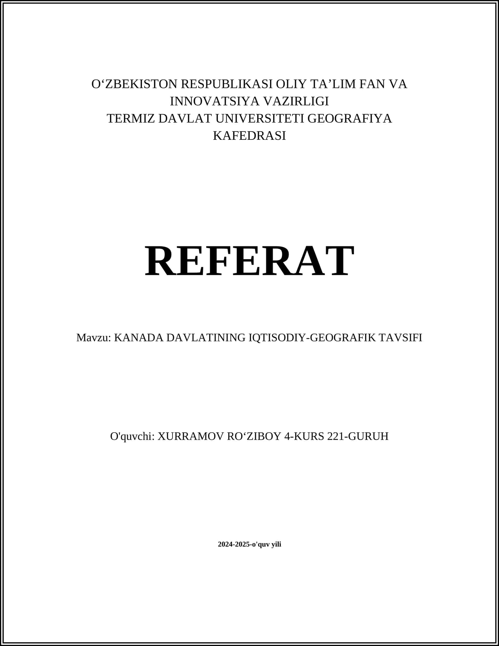 KANADA DAVLATINING IQTISODIY-GEOGRAFIK TAVSIFI