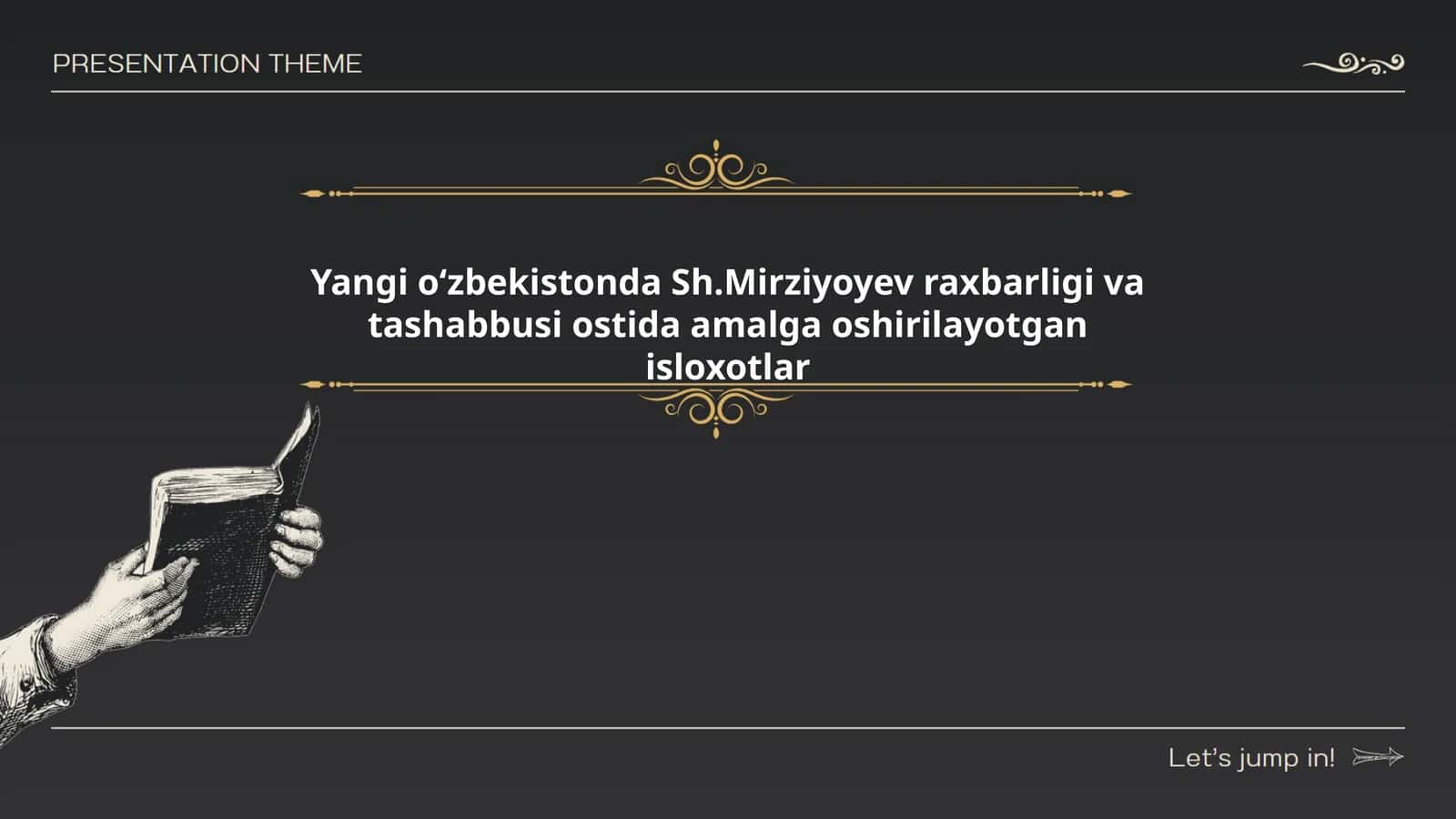 Yangi oʻzbekistonda Sh.Mirziyoyev raxbarligi va tashabbusi ostida amalga oshirilayotgan isloxotlar