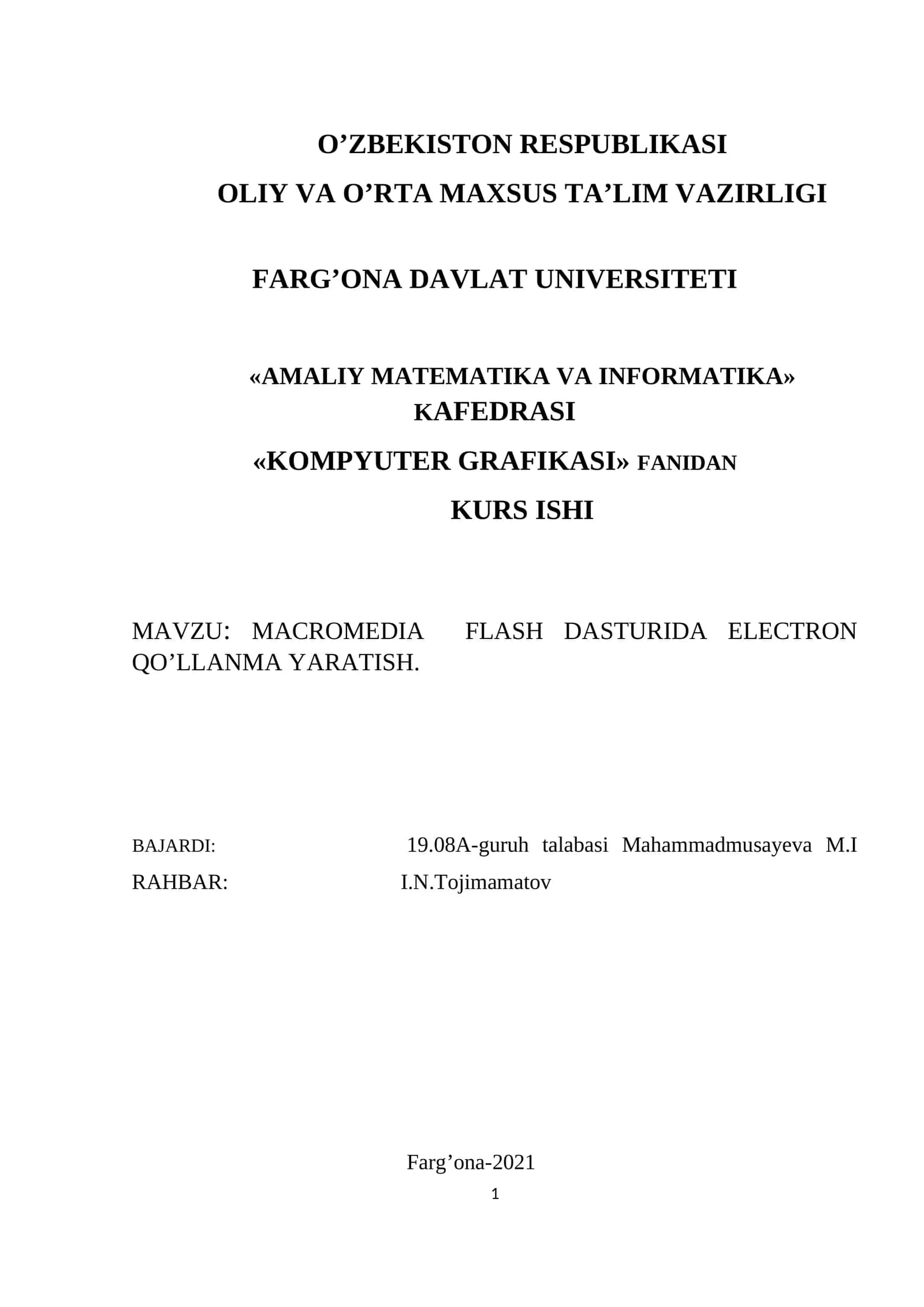 MAVZU: MACROMEDIA FLASH DASTURIDA ELECTRON QO’LLANMA YARATISH