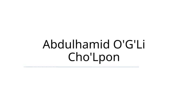Abdulhamid O'G'Li Cho'Lpon